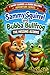 Sammy Squirrel and Bubba Bull Frog: The Missing Acorns (Sammy Squirrel and Bubba Bull Frog Forest Adventures)