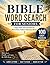 Bible Word Search for Seniors: Large Print Easy Puzzles for Relaxation, Faith & Memory Boost (Senior Brain Games Serie)