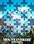 Mount Everest Photo Book: 40 Stunning Images Showcasing The Majesty And Beauty Of The World’s Tallest Peak