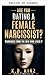 ¿Estás Saliendo con una Narcisista? (Spanish Edition)
