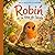 Les Aventures de Robin: Robin et la fête de l’école (French Edition)