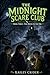 The Midnight Scare Club: The House in the Fog