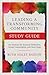Leading a Transforming Community Study Guide: Six Sessions for Personal Reflection, Group Conversation, and Next Steps