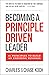 Becoming a Principle-Driven Leader by Charles     Koch