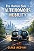 The Human Side of Autonomous Mobility: Leadership for the Road Ahead