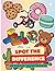 Spot the 3 Differences: The Mind Gym Workout: 100 Colorful Visual Puzzles to Boost Focus, Logic, and Observation for Adults and Seniors