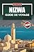 NIZWA Guide de voyage 2026: Explorer le cœur historique d'Oman avec des conseils de planification simples (French Edition)