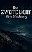 Das zweite Licht über Norderney: Ein düsterer Nordsee-Krimi (German Edition)