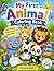 My First Animal Coloring Book: Fun & Easy Animal Coloring Pages for Kids Ages 3–6