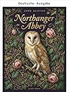 Northanger Abbey (Kommentiert) (Klassische Frauenbibliothek) (German Edition)