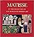 Matisse in the collection of the Museum of Modern Art
