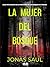 La Mujer Del Bosque (Spanish Edition)