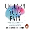 Unlearn Your Pain...