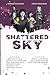 Shattered Sky (The Shattered Series)