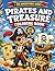 Pirates And Treasure Coloring Book: Fun and Easy Pirate Adventures with Treasure Hunts, Ships, and Ocean Scenes for Kids Ages 3–8 (Big Adventures ... & Adventure Coloring Books for Kids Ages 3–8)