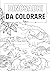 Dinosauri da Colorare: Libro da colorare per bambini con simpatici dinosauri e frasi in inglese tratteggiate (Italian Edition)
