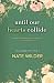 Until Our Hearts Collide: A...