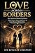 Love Across Borders: How American Women Can Protect Their Hearts, Money, and Peace in Long-Distance Relationships (Series 1: The Illusion of Connection)