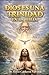 DIOS ES UNA TRINIDAD EN LA BIBLIA: Jesucristo nos reveló en el Evangelio que Dios es una Trinidad en toda la Biblia (Spanish Edition)