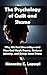 The Psychology of Guilt and Shame: Why We Feel Unworthy—and How God Heals Shame, Restores Identity, and Brings Inner Peace