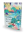 Honey in the Wound