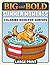 Big and Bold SUMMER MOMENTS Large Print Coloring Book for Seniors: 40 Easy-to-Color Sunny Scenes with Animals, Birds , Flowers & Gardens for Low Vision, Arthritis, Tremors & Relaxing Stress Relief