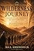 The Wilderness Journey
