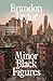 Minor Black Figures