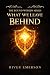 What We Leave Behind (The Bound Worlds, #1)