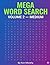 Mega Word Search Volume 2: ...