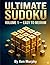 Ultimate Sudoku Volume 1: E...