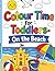 Colour Time for Toddlers- On the Beach: Early Learning Colouring Book with Simple Beach Shapes (Toddler Time)