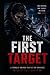 The First Target: A female sniper protector romance (Ghost Unit Series)