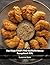 Das Ninja CRISPi PRO Heißluftfritteuse Rezeptbuch XXL (German Edition)