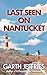 Last Seen on Nantucket: An Atmospheric Thriller of Disappearance and Dark Secrets (The Nantucket Files)
