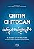 Chitin and Chitosan: a review of extraction processes and applications (Portuguese Edition)