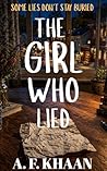 The Girl Who Lied...