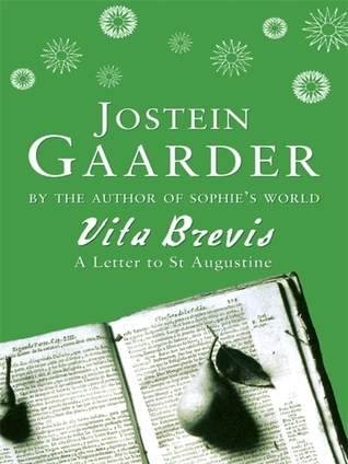 Vita Brevis: A Letter to St Augustine (Paperback)