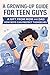 A GROWING-UP GUIDE FOR TEEN GUYS