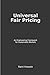 Universal Fair Pricing