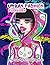 Urban Fashion: A Fantasy Pop Art Colouring Book for Adult/Teens.
