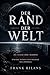 Die verbotene Horizontlinie: Die flache Erde, moderne Verschwörungstheorien und die dunkle Psychologie des Zweifels (German Edition)