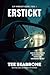 Erstickt