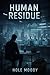 Human Residue (The Complian...