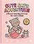 Cute Cats Adventure: A Sweet Coloring Journey for Little Artists: A Sweet Coloring Journey for Little Artists, Over 50 Adorable Kawaii Kitten Designs for Kids Ages 3+