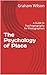 The Psychology of Place: A ...