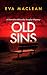 Old Sins by Eva MacLean