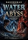 Water of Abyss: A Battle Between Love and Devil
