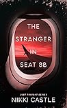 The Stranger in Seat 8B (Just Tonight, #1)