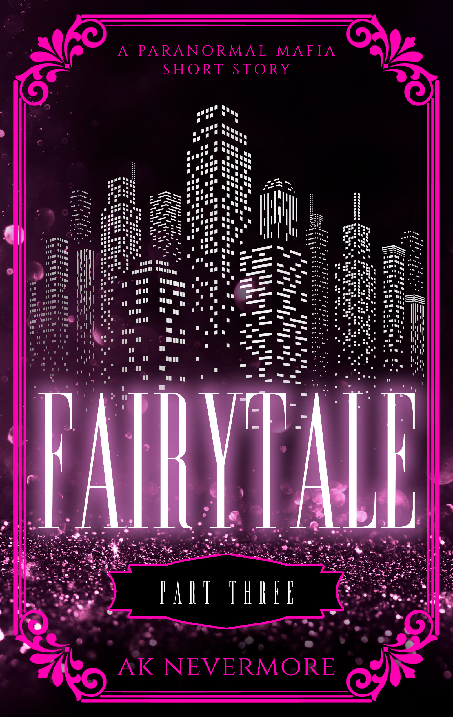 FairyTale - Part Three